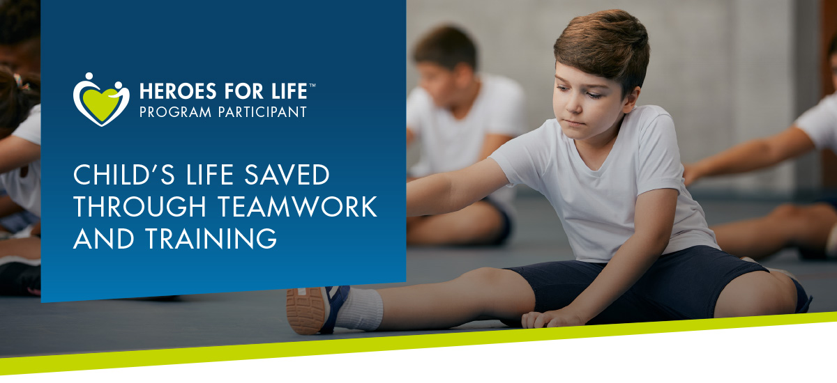 Child’s life saved through teamwork and training